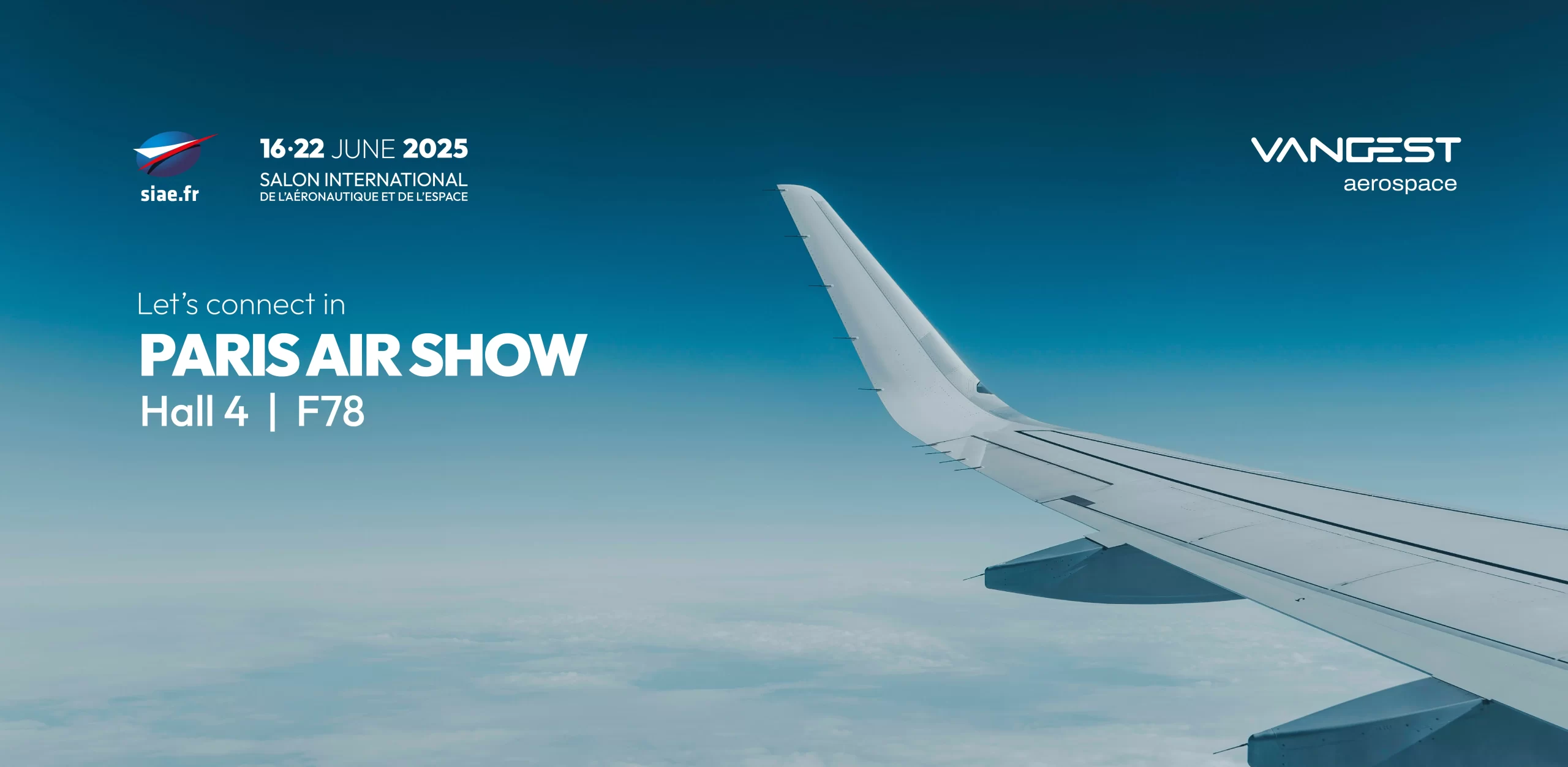 VANGEST Aerospace at Paris Air Show
